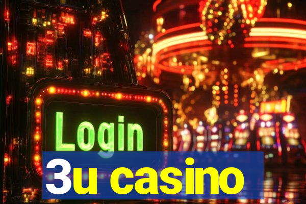 3u casino